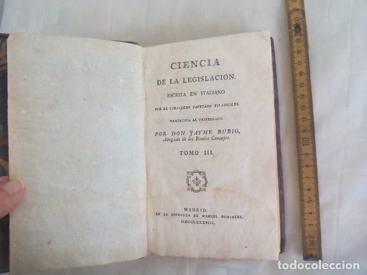 Libros antiguos: CIENCIA DE LA LEGISLACION, CAYETANO FILANGIERI. A&Ntilde;O 1788. TRADUCIDA JAIME RUBIO. Tomo III