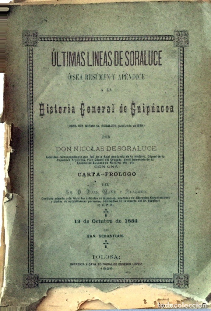 Libros antiguos: Documento sobre historia general de Guip&uacute;zcoa de 1884