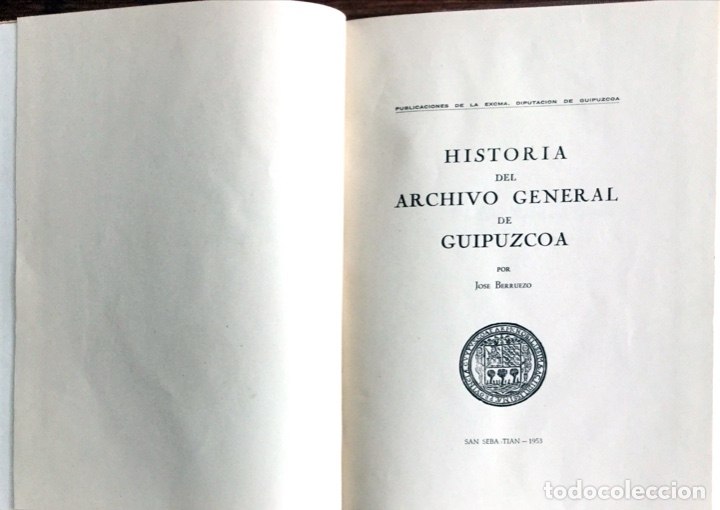 Libros antiguos: HISTORIA DEL ARCHIVO GENERAL DE GUIP&Uacute;ZCOA