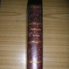 Libros antiguos: LEGISLACIÓN MILITAR, TOMO I (RAMÓN MEDES ALANIS) CUBA, 1896 . Lote 180430467