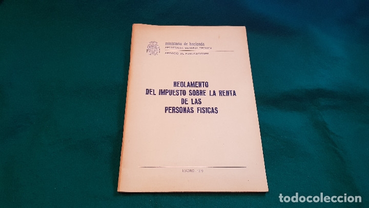 Libros antiguos: REGLAMENTO SOBRE EL IMPUESTO DE LA RENTA (1979) FNMT