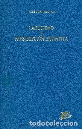 Libros antiguos: Caducidad y prescripci&oacute;n extintiva