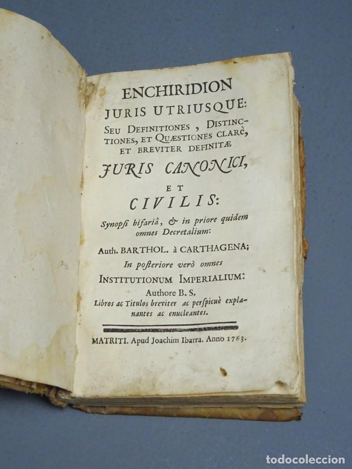 Old books: ENCHIRIDION JURIS UTRIUSQUE - JURIS CANONICI ET CIVILIS - BARTHOLOMAEO DE CARTAGENA - 1763
