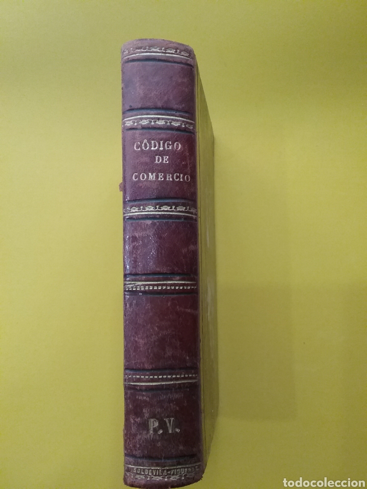 Libros antiguos: C&oacute;digo del Comercio 1885. Soldevilla Figueras. - Foto 1
