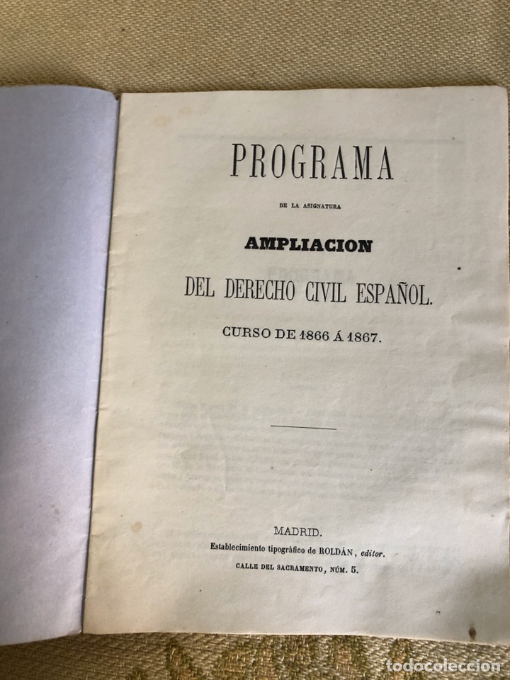 Libri antichi: Programa de la asignatura ampliaci&oacute;n del derecho civil espa&ntilde;ol 1866/67