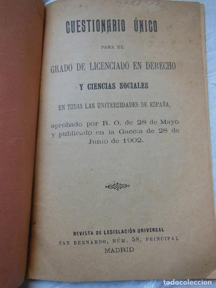 Libros antiguos: CUESTIONARIO &Uacute;NICO PARA EL GRADO DE LICENCIADO EN DERECHO Y CIENCIAS SOCIALES ...1902
