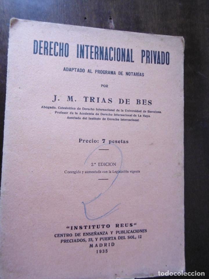Libri antichi: DERECHO INTERNACIONAL PRIVADO-J.M. TRIAS DE BES