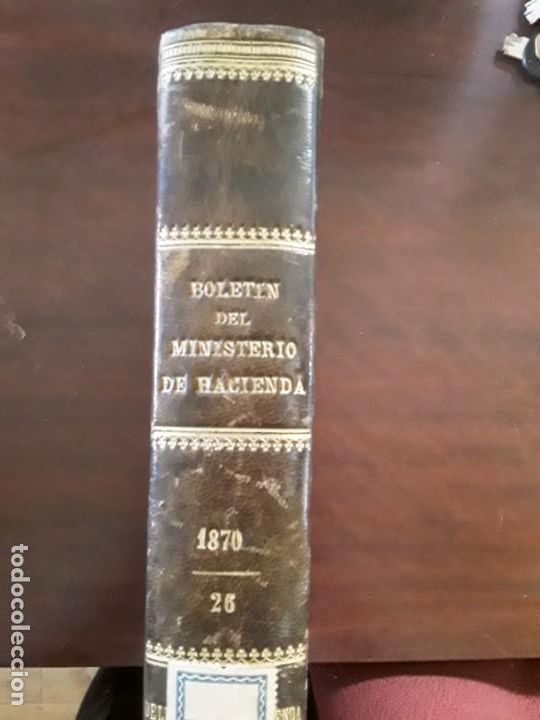 Libri antichi: Antiguo libro bolet&iacute;n del ministerio de hacienda 1870 n&uacute;mero 26