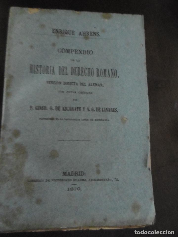 Libri antichi: ENRIQUE AHRENS-COMPENDIO DE LA HISTORIA DEL DERECHO ROMANO