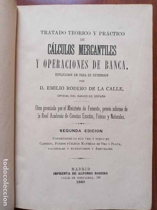 Libri antichi: Calculos mercantiles y operaciones de banca- emilio rodero de la calle- segunda edicion 1883