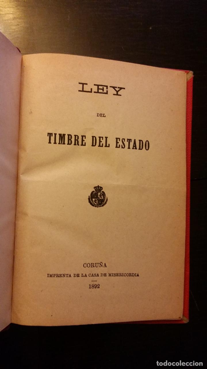 Libros antiguos: 1892 - Ley del Timbre del Estado - Foto 2