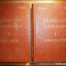 Libros antiguos: DERECHO MARÍTIMO I Y II - 2 TOMOS - ADMINISTRATIVO + MERCANTIL - F. FARIÑA, T. OLONDO - AÑO 1942