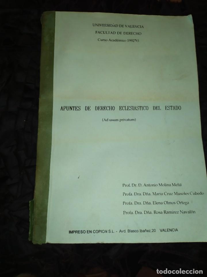 Libri antichi: APUNTES DE DERECHO ECLESIASTICO DEL ESTADO UNIVERSIDAD DE VALENCIA FACULTAD DERECHO 1992/93 &Uacute;NICO?