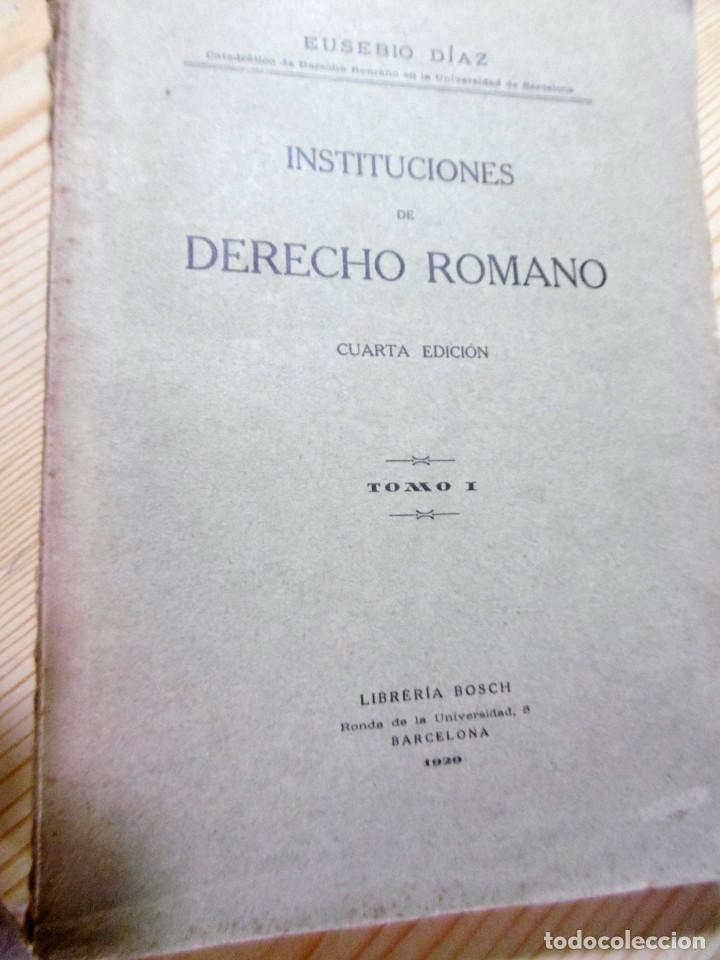 Libros antiguos: INSTITUCIONES DE DERECHO ROMANO-EUSEBIO DIAZ - Foto 1