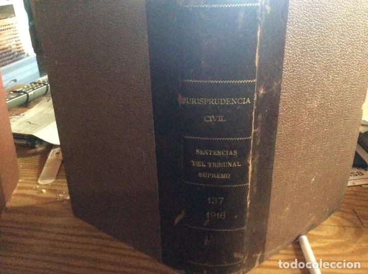 Libros antiguos: Sentencias del tribunal supremo juridisprudencia civil tomo 137 a&ntilde;o 1916