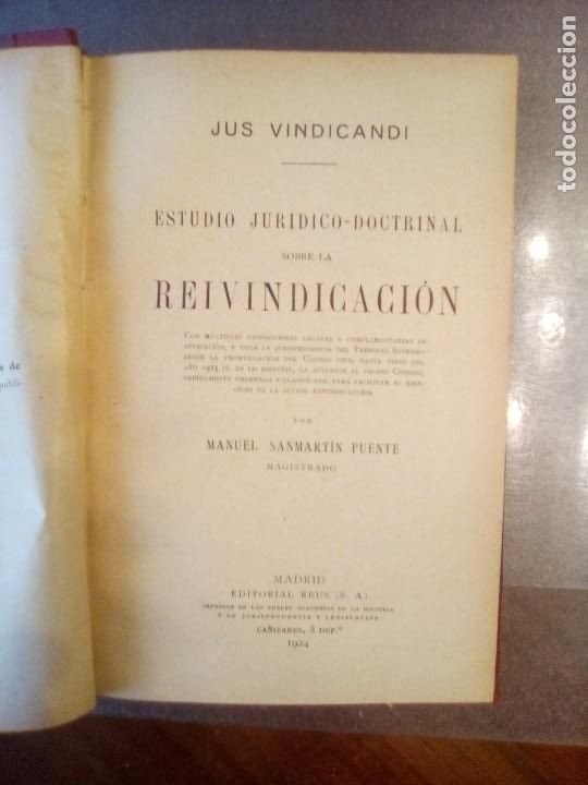 Libros antiguos: Manuel Sanmart&iacute;n Puente. JUS VINDICANDI. ESTUDIO JURIDICO-DOCTRINAL SOBRE LA REIVINDICACION.