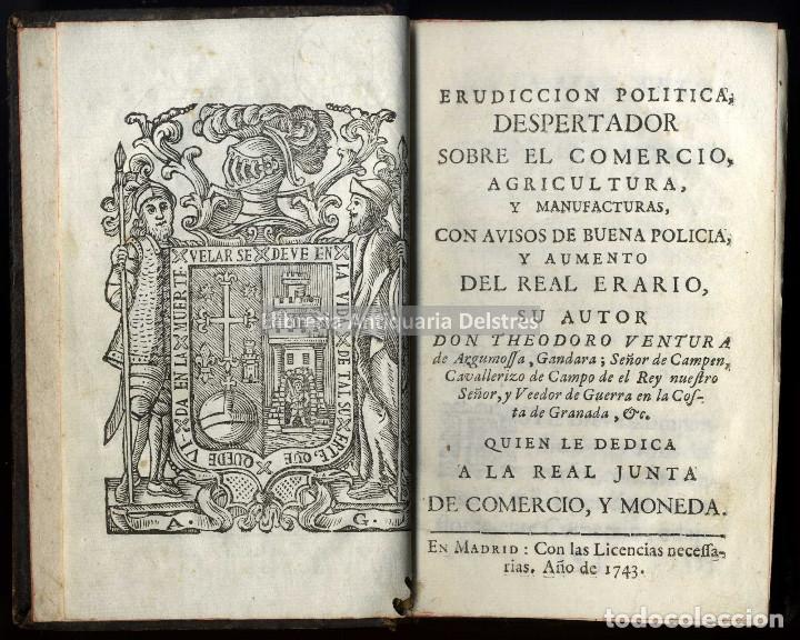 Libros antiguos: [Economia-Comercio] [Protecci&oacute;n y aumento del Real Erario, 1743]