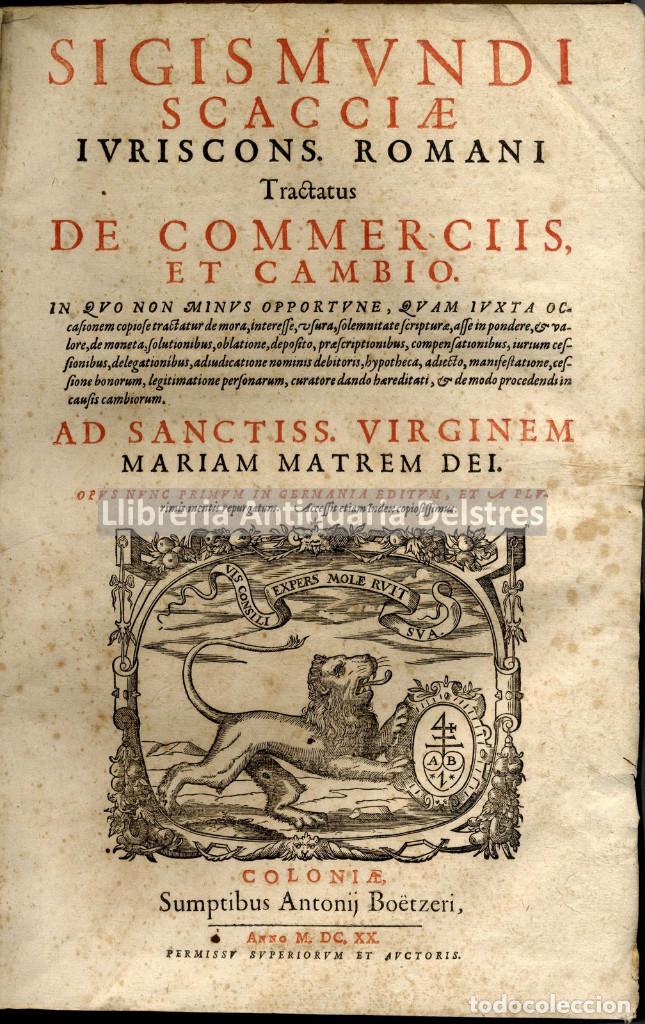 Libros antiguos: [Comercio-Economia] Scaccia, Sigismondo. Tractatus de Comerciis et Cambio