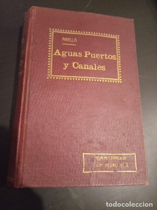 Libros antiguos: Leyes de aguas, puertos y canales. De 13 de Junio de 1879, 7 de Mayo de 1880, 20 de Febrero de 1830