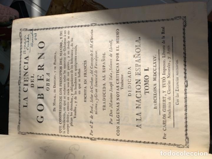 Libros antiguos: La ciencia del gobierno. Obra de moral, de derecho y de pol&iacute;tica. 1775