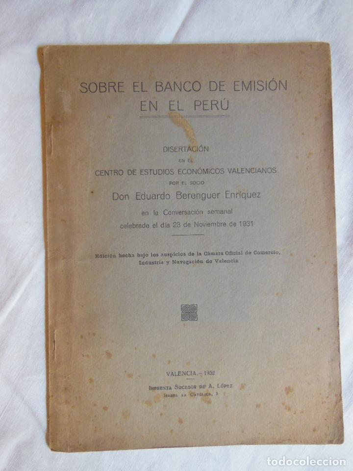 Libros antiguos: SOBRE EL BANCO DE EMISION EN EL PERU. BERENGUER ENRIQUEZ EDUARDO. 1932