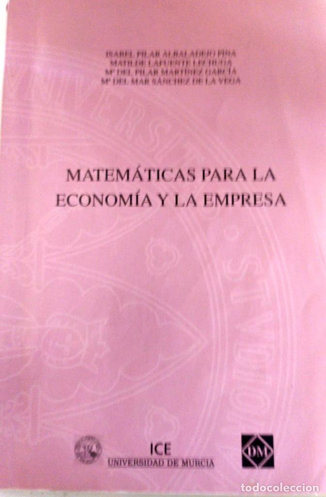 Libros antiguos: Matematicas para la economia y la empresa univerdad de murcia