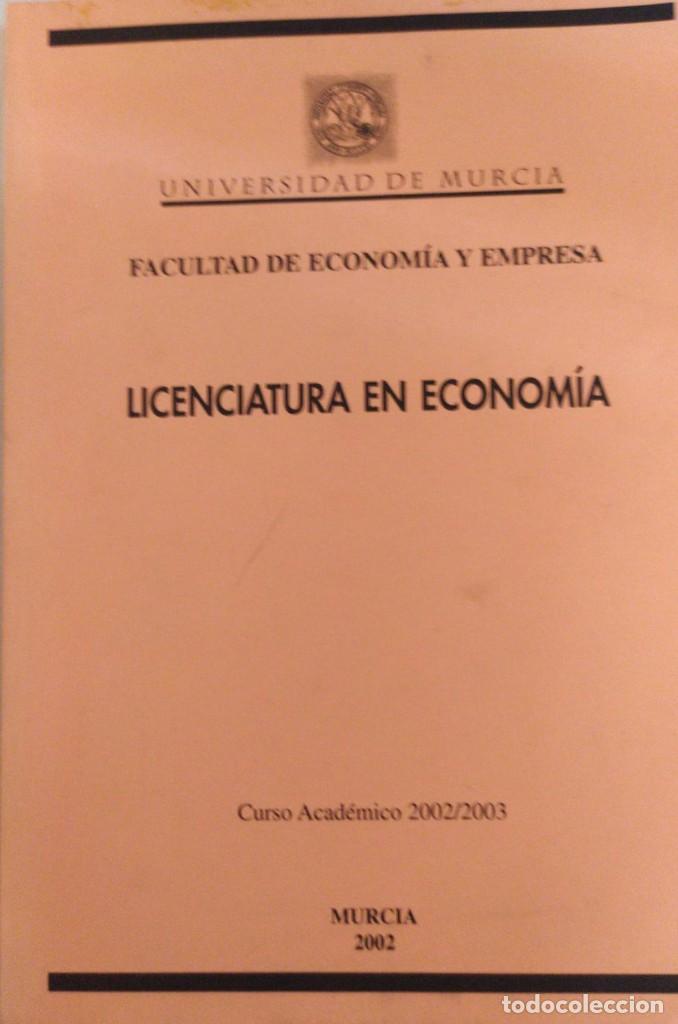 Libros antiguos: Licenciatura en economia facultad de economia y empresa