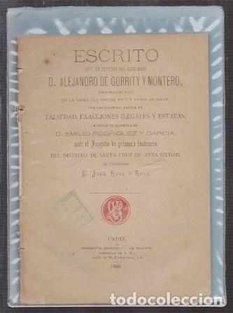 Libros antiguos: ESCRITO EN DEFENSA DEL ESCRIBANO ALEJANDRO DE GORRITY Y MONTERO - RUIZ Y RUIZ, JOSE - A-CA-2953