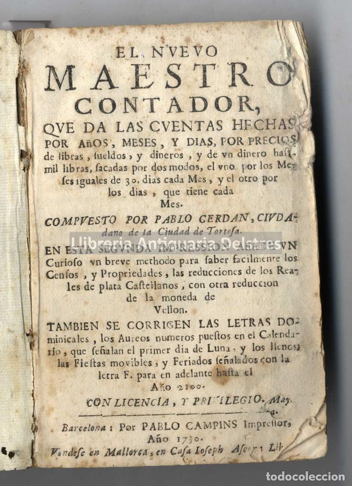 Libros antiguos: [Contabilidad. 1730] Cerdan, Pablo. (Ciudadano de Tortosa). El Nuevo Maestro Contador