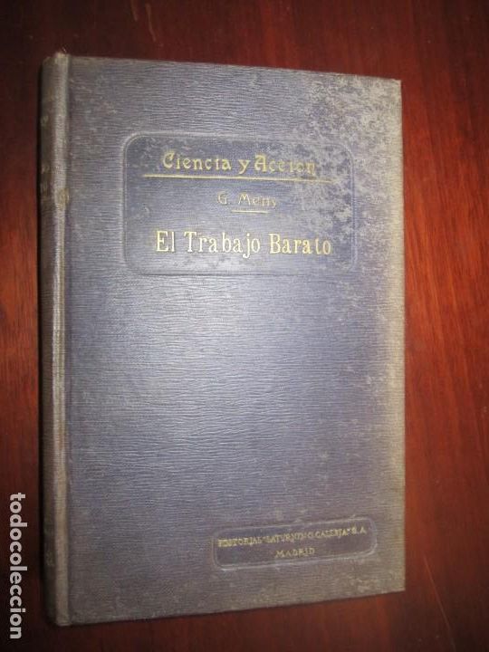 Libros antiguos: EL TRABAJO A DOMICILIO Y EL TRABAJO BARATO GEORGES MENY 190? MADRID