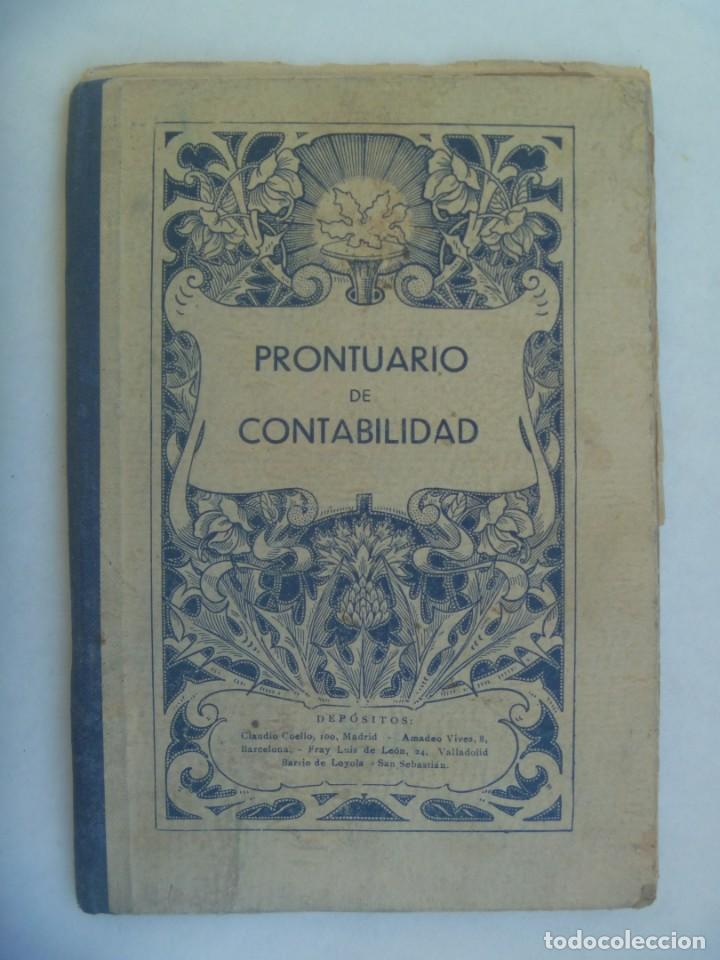 Libri antichi: PRONTUARIO DE CONTABILIDAD , TENEDURIA DE LIBROS Y EFECTOS DE COMERCIO. BRU&Ntilde;O, A&Ntilde;OS 30