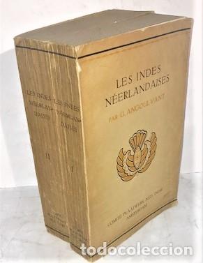 Libros antiguos: G. ANGOULVANT ... LES INDES NEERLANDAISES. LEUR ROLE DANS L'ECONOMIE INTERNATIONALE ... 1926 2 TOMOS