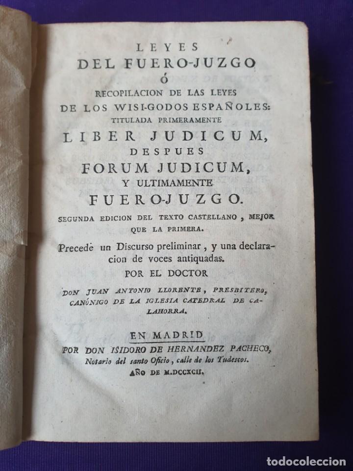 Libros antiguos: LEYES DEL FUERO- JUZGO o recopilacion de las leyes de los wisi-godos espa&ntilde;oles Madrid 1792