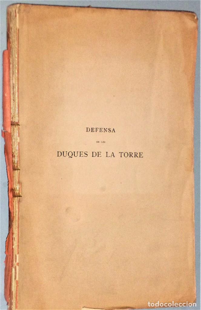 Libros antiguos: DEFENSA DE LOS DUQUES DE LA TORRE - Foto 1