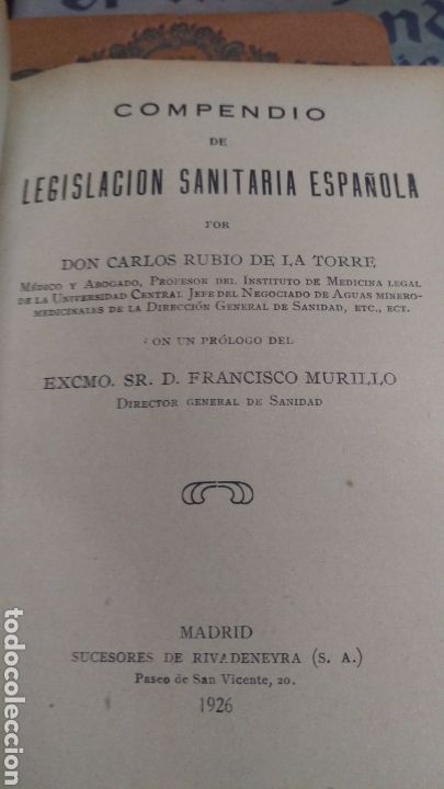 Libri antichi: COMPENDIO DE LEGISLACION SANITARIA ESPA&Ntilde;OLA. D. CARLOS RUBIO DE LA TORRE. 1926