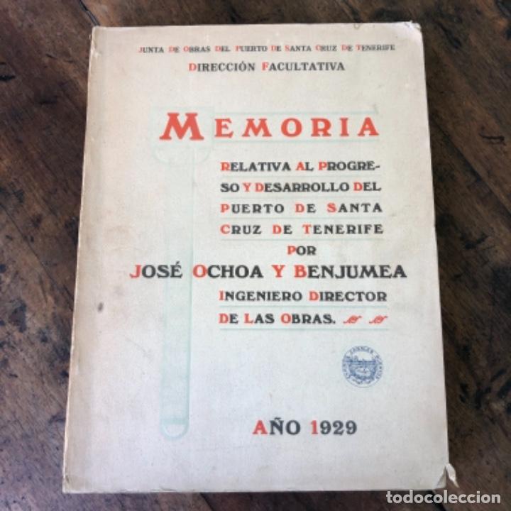 Libri antichi: Memoria del Puerto de Santa Cruz de Tenerife, A&ntilde;o 1929