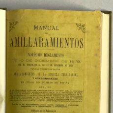 Libros antiguos: MANUAL DE AMILLARAMIENTOS. NOVÍSIMO REGLAMENTO... PARA LA FORMACIÓN DE LOS AMILLARAMIENTOS DE LA.... Lote 123147352