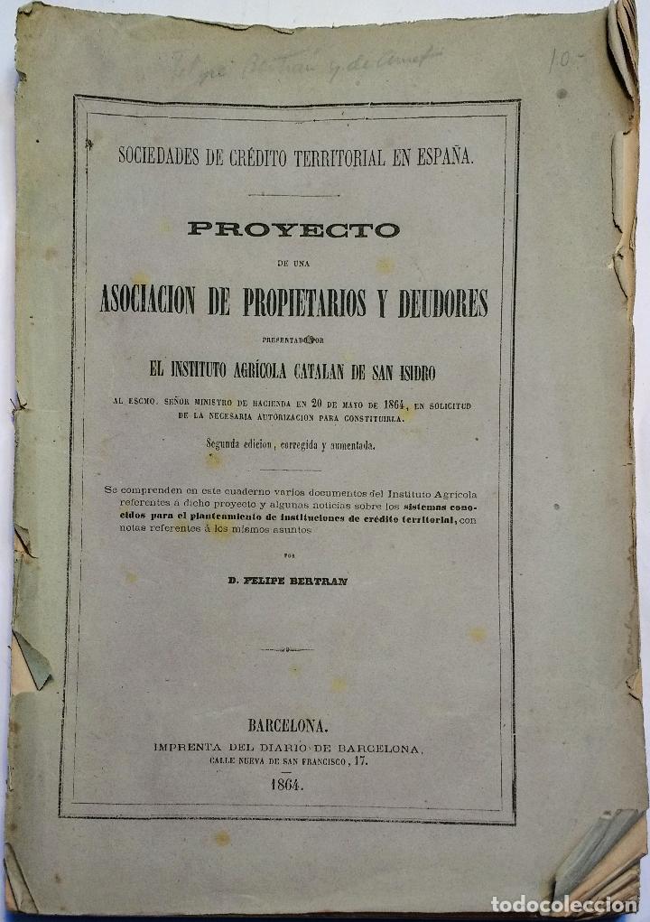 Libri antichi: Proyecto de una asociacion de propietarios y deudores presentado por el Instituto Agr&iacute;cola Catalan d