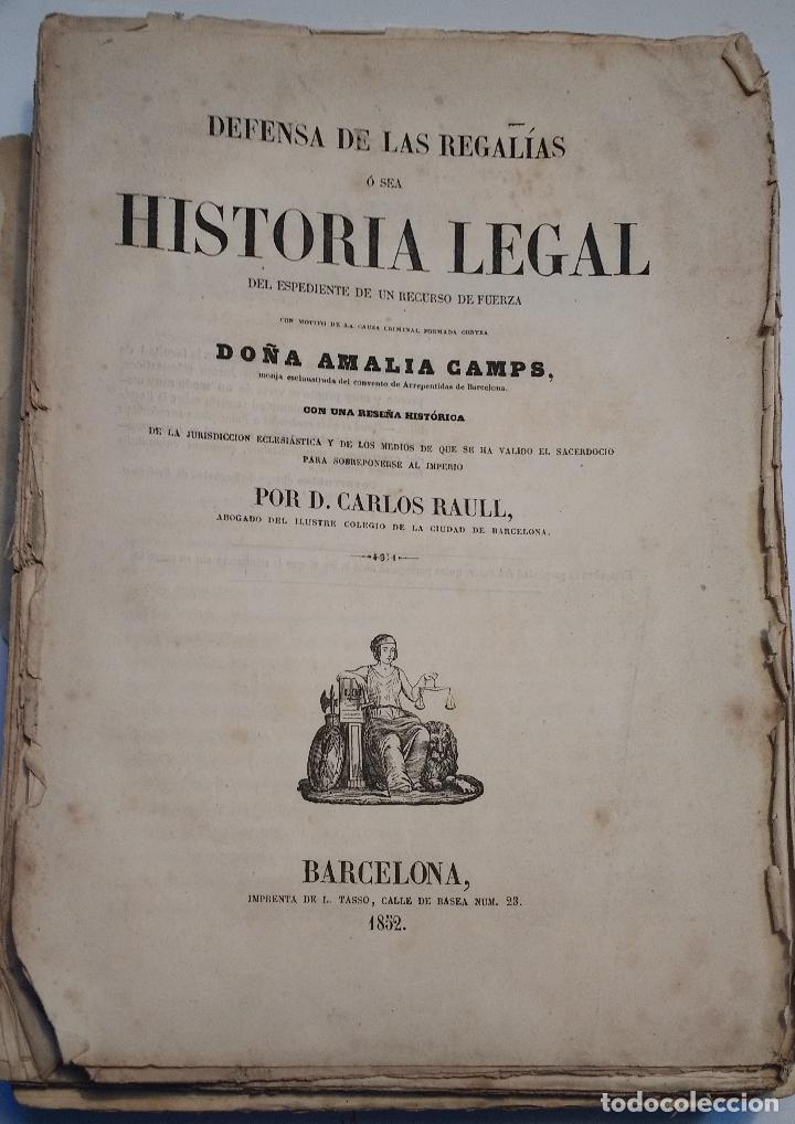 Libros antiguos: Defensa de las regal&iacute;as. - RAULL CARLOS - Foto 1
