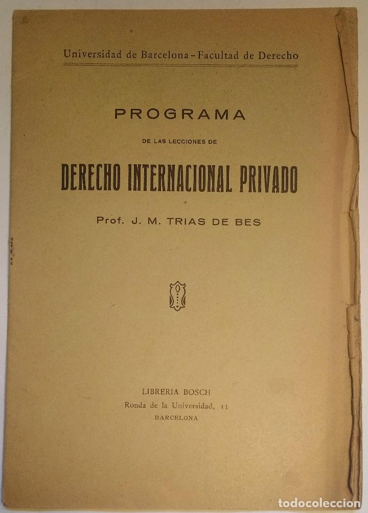 Livros antigos: Programa de las lecciones de derecho internacional privado - TRIAS DE BES J.M.