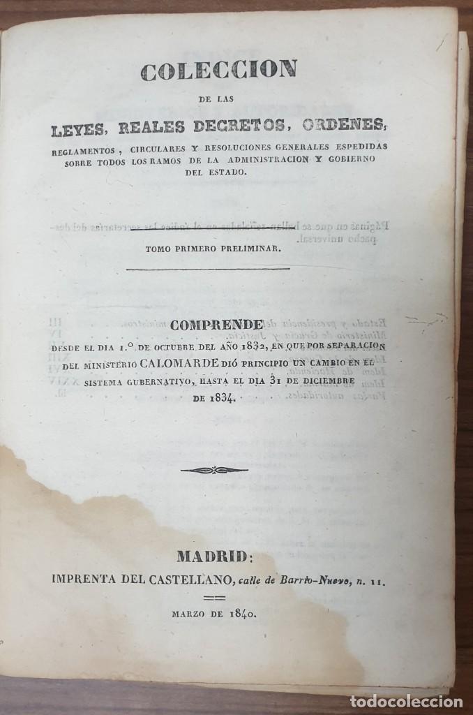 Libri antichi: COLECCION DE LEYES REALES DECRETOS ORDENES REGLAMENTOS TOMO PRELIMINAR 1834 ZW