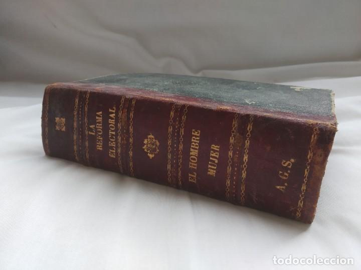 Libros antiguos: LA REFORMA ELECTORAL - EL HOMBRE MUJER