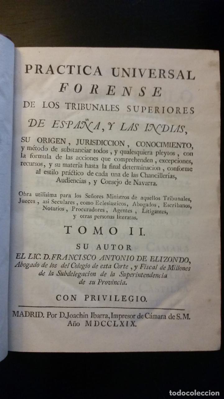 Libros antiguos: 1764 - ELIZONDO - Pr&aacute;ctica universal forense + ADICIONES DE BOADA - 10 tomos, completo - Foto 8