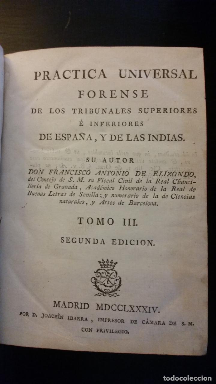 Libros antiguos: 1764 - ELIZONDO - Pr&aacute;ctica universal forense + ADICIONES DE BOADA - 10 tomos, completo - Foto 9
