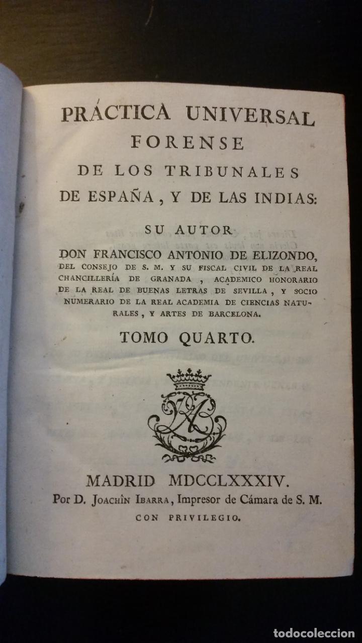 Libros antiguos: 1764 - ELIZONDO - Pr&aacute;ctica universal forense + ADICIONES DE BOADA - 10 tomos, completo - Foto 10