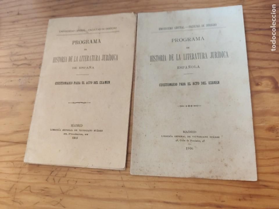 Libri antichi: 2 Programas historia de la literatura jur&iacute;dica espa&ntilde;ola. Cuestonario examen. 1903 1906.