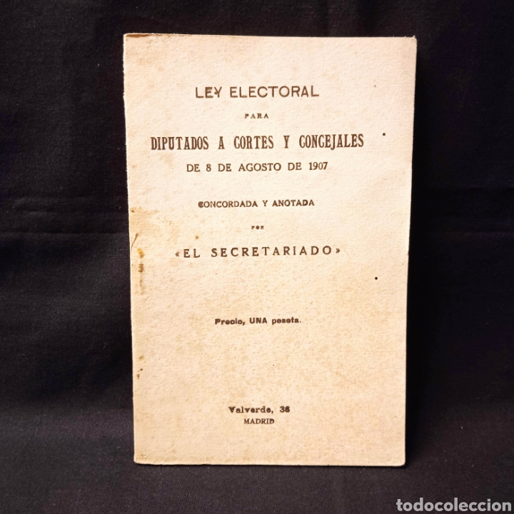 Libri antichi: LEY ELECTORAL PARA DIPUTADOS A CORTES Y CONCEJALES DE 8 AGOSTO 1907