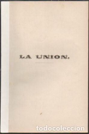 Libri antichi: COOPERATIVA LA UNION - MEMORIA Y BALANCE JUNTA GENERAL 31 ENERO 1886 - A-CA-3207