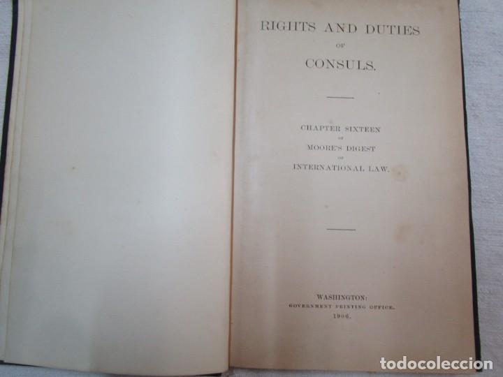 Libros antiguos: USA DERECHO CONSULAR - RIGHTS AND DUTIES OF CONSULS - WASHINGTON 1906 154PAG 24CM + INFO