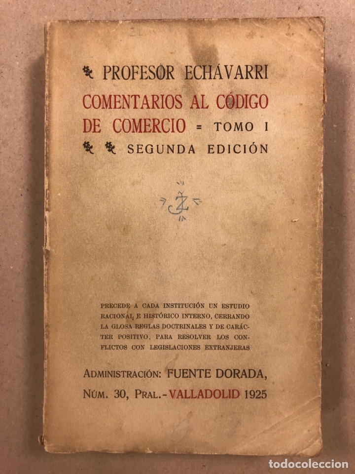 Libros antiguos: COMENTARIOS AL C&Oacute;DIGO DE COMERCIO. JOS&Eacute; M&ordf;. G. DE ECHAVARRI Y VIVANCO. 5 TOMOS. 1925 - Foto 3